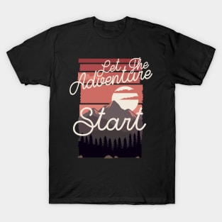 Let The Adventure Start T-Shirt